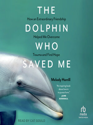 cover image of The Dolphin Who Saved Me